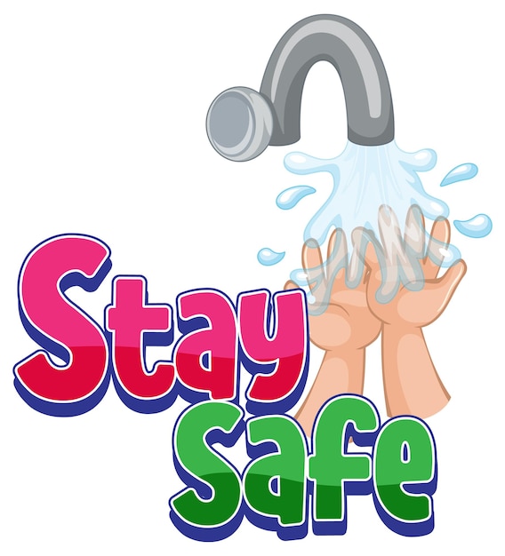 Шрифт Stay Safe с мытьем рук изолированы