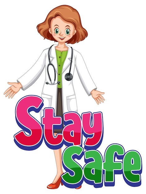 Free vector stay safe logo with a doctor woman cartoon character isolated