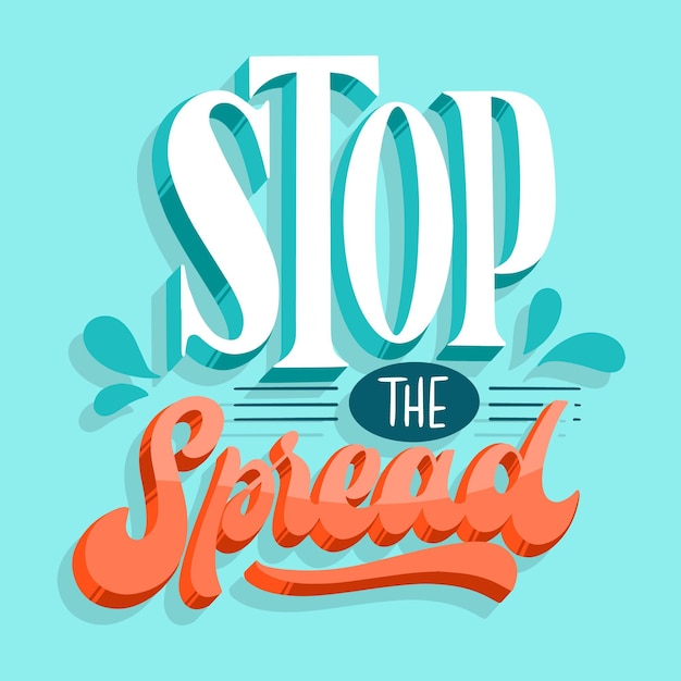 Stop the spread lettering