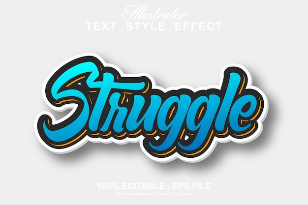 Strunggle text effect editable