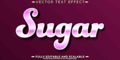 Vettore gratuito dolcificante modificabile con effetto testo zucchero e stile del carattere personalizzabile dolcezza