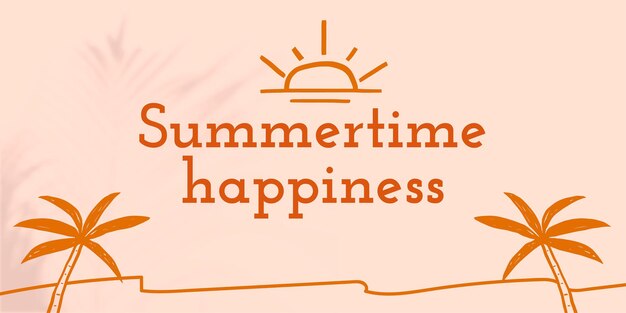Summertime happiness editable template  social media banner