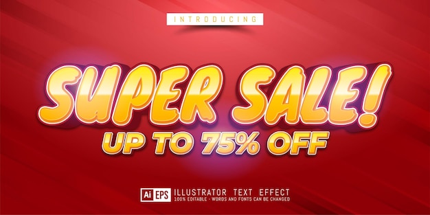 Super sale text effect, editable 3d style text for business retail promotion