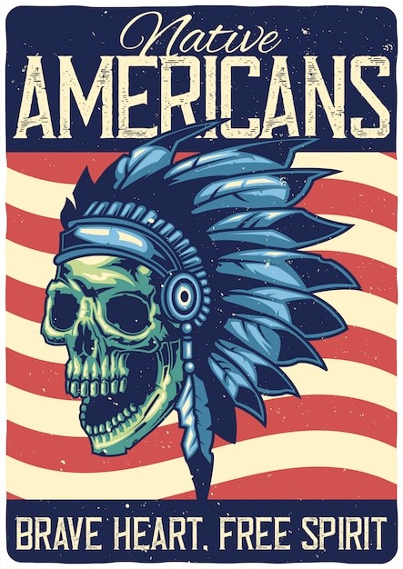 T-shirt or poster design with illustration of native american skull.