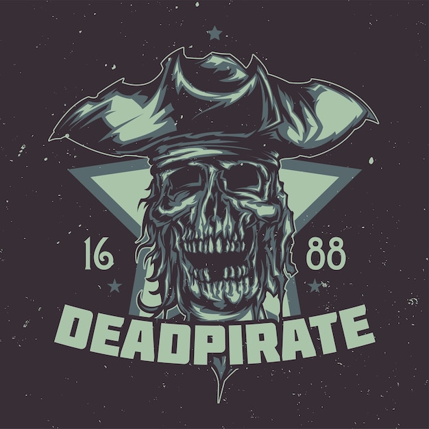 Free vector t-shirt or poster  with illustrated dead pirate in hat.