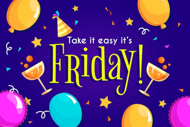 Free vector take it easy it's friday background