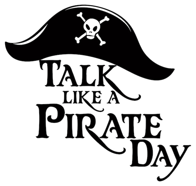 白い背景の上の海賊の帽子と海賊口調日ロゴのように話す