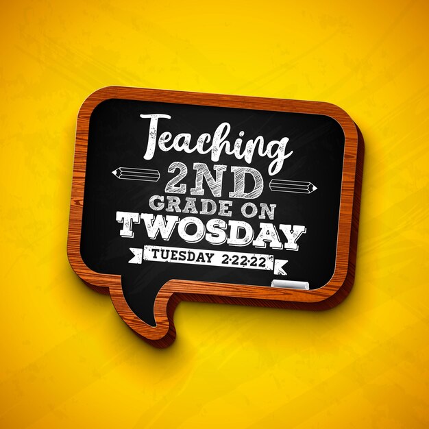 Free vector teaching 2nd grade on twosday illustration with tuesday 22222 letter and chalk board