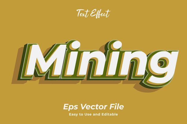 Text effect mining easy to use and editable premium vector