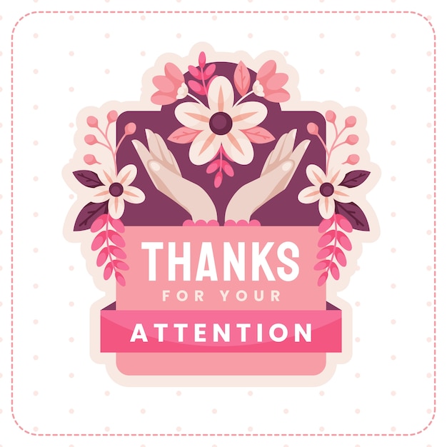 Free vector thank you for your attention sign deesign