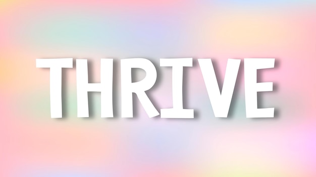 Thrive doodle typography on a pastel background vector