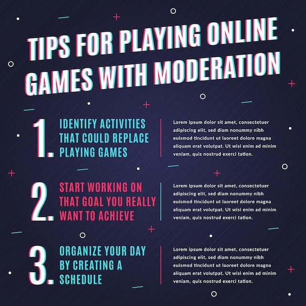 Tips for playing games with moderation