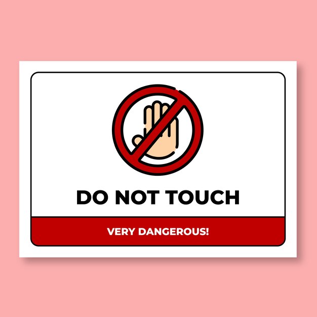 do not touch sign template