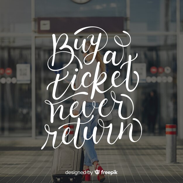 Travel lettering with  quote and image