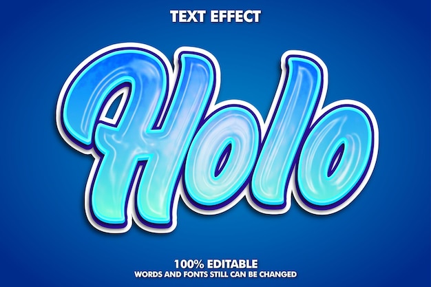 Trendy holography editable text
