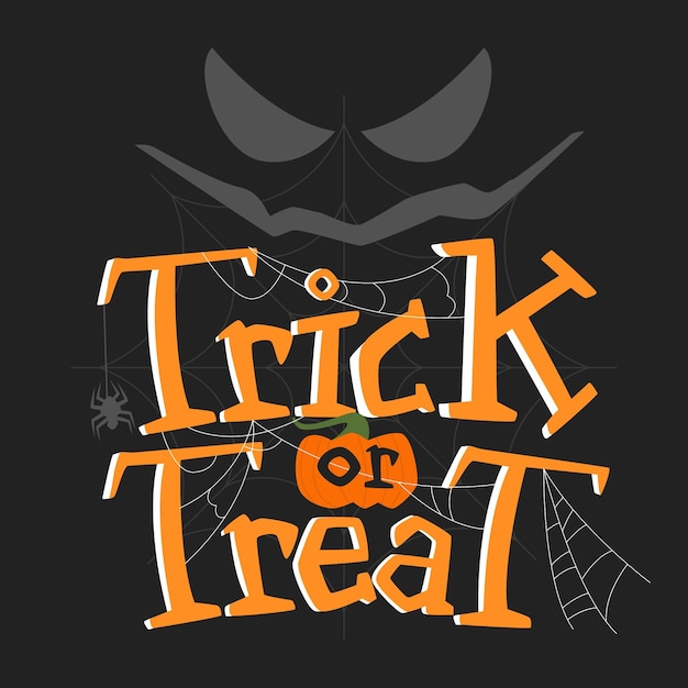 Trick or treat lettering with face