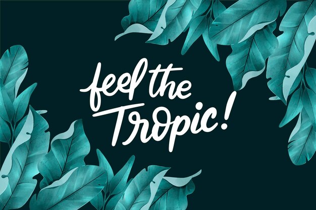 Tropical lettering with leaves