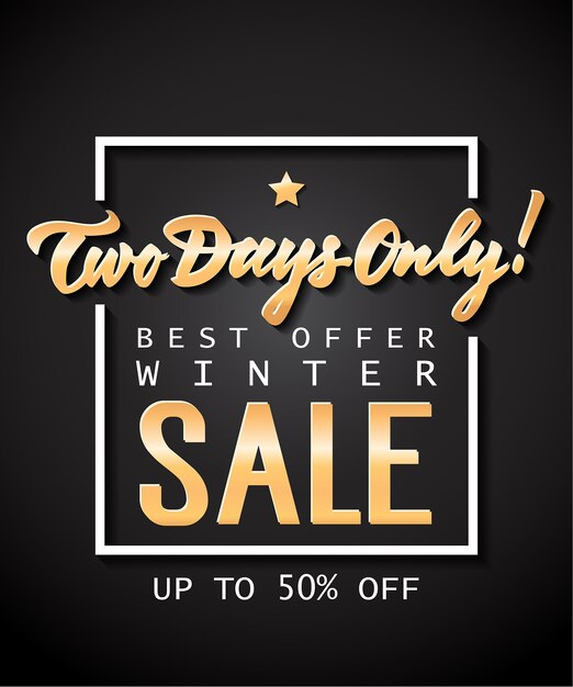 Two Days Only Sale Lettering