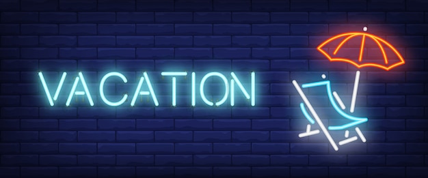 Vacation neon text with chaise longue and umbrella