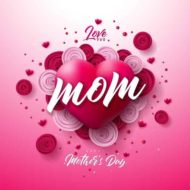 Vector Happy Mother's Day Illustration with Rose Flower and Red Loving Heart on Pink Background