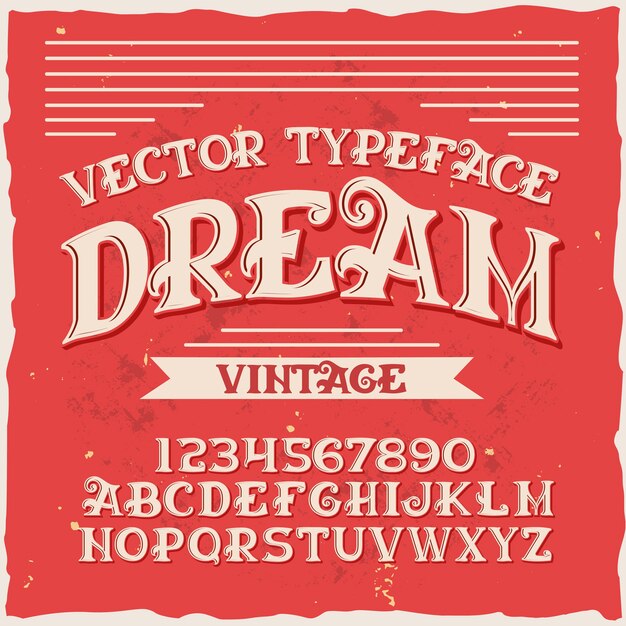 Vector typeface dream