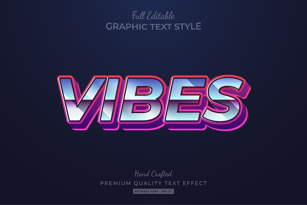 Vibes 80's retro editable text style effect