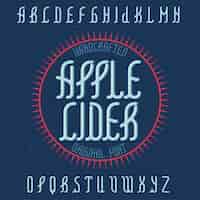 Бесплатное векторное изображение Винтажный алфавитный шрифт под названием apple cider.