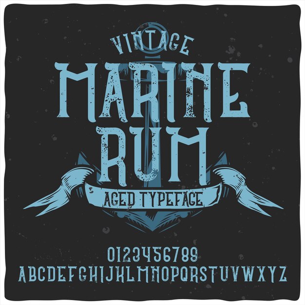 Vintage alphabet typeface named Marine Rum.