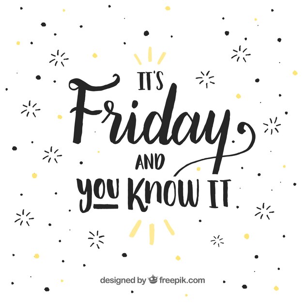 Vintage background with phrase "it's friday and you know it"