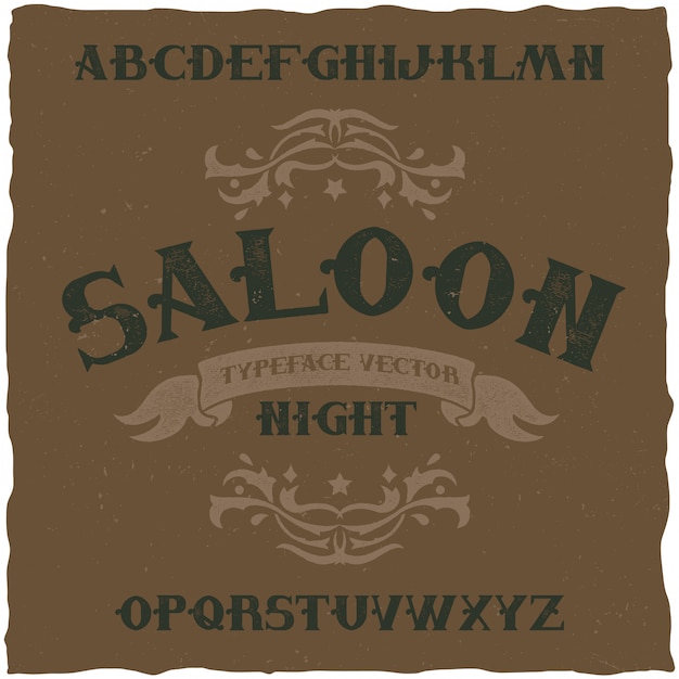 Free vector vintage label font name saloon night. good to use in any retro style labels.