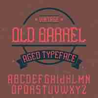 Free vector vintage label font named old barrel. good to use in any creative labels.