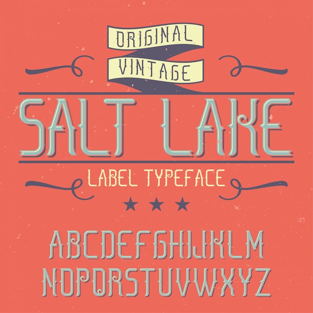 Vintage label font named salt lake. good to use in any creative\
labels.