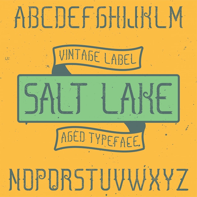 Vintage label font named salt lake. good to use in any creative\
labels.