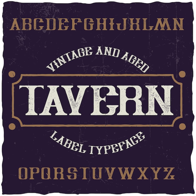 Шрифт старинных этикеток с именем Таверна