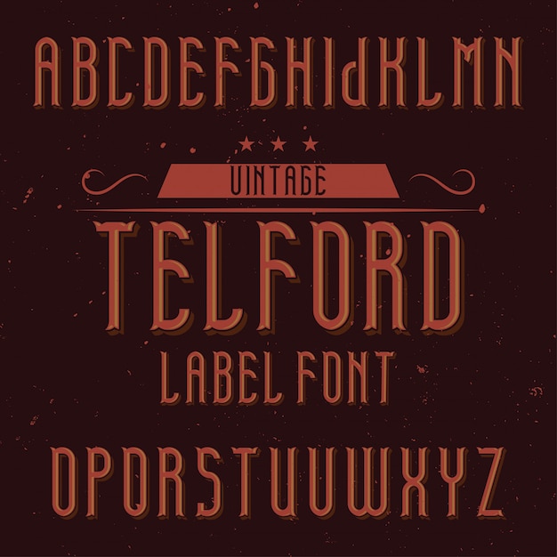 Vintage label font named Telford. Good to use in any creative labels.