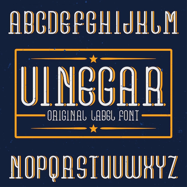 Free vector vintage label font named vinegar. good to use in any creative labels.