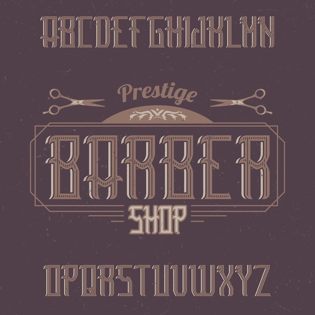 Vintage label typeface named BarberShop