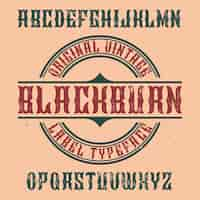 Free vector vintage label typeface named blackburn.