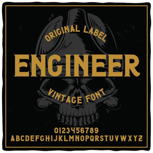 Vintage label typeface named "Engineer" with illustration of crane