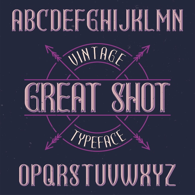 Free vector vintage label typeface named great shot.