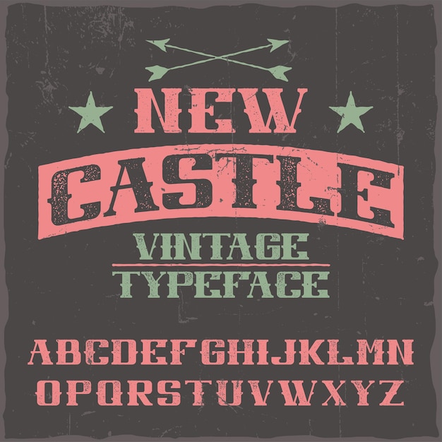 Carattere tipografico etichetta vintage denominato new castle.