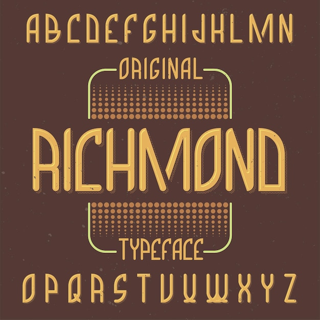 Carattere tipografico etichetta vintage denominato richmond.