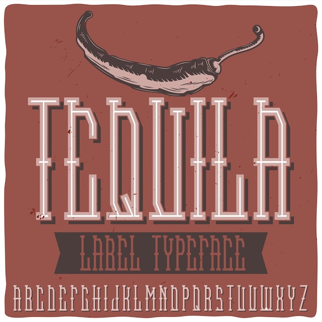 Бесплатное векторное изображение Винтажный шрифт этикетки «текила» с изображением перца.
