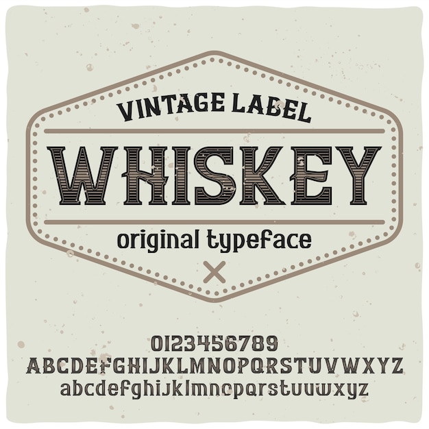 Vintage label typeface named Whiskey. Good handcrafted font.