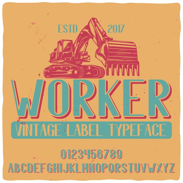 トラクターのイラストが描かれた「worker」という名前のヴィンテージラベル書体。