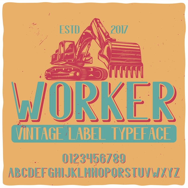 トラクターのイラストが描かれた「Worker」という名前のヴィンテージラベル書体。
