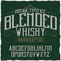 Бесплатное векторное изображение Винтажный шрифт blended whisky