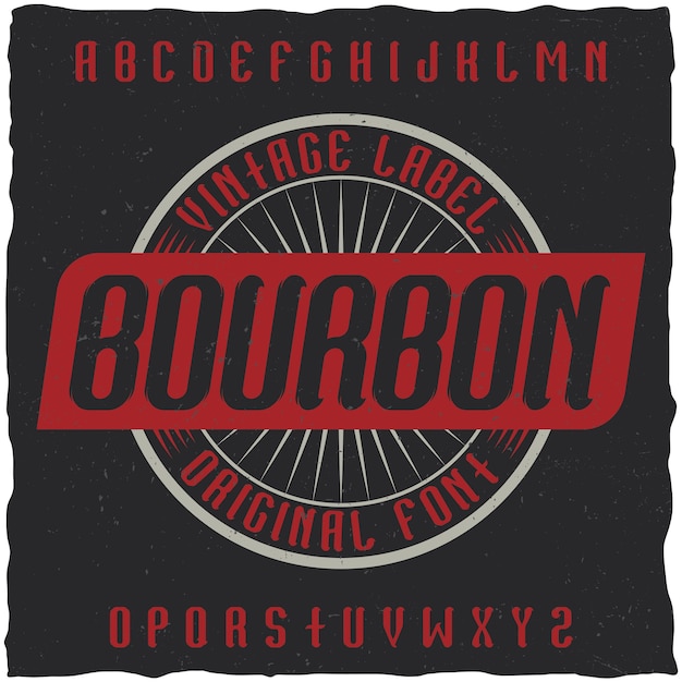 Винтажный шрифт bourbon.