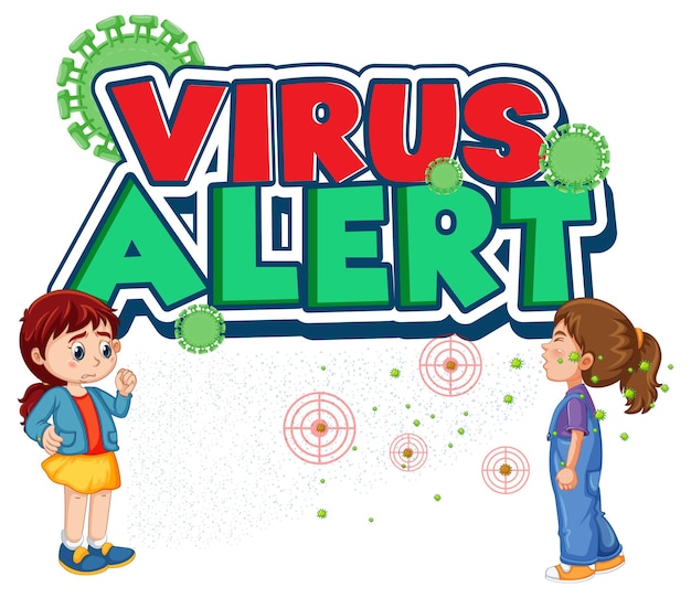 Free vector virus alert font in cartoon style with a girl look at her friend sneezing isolated on white