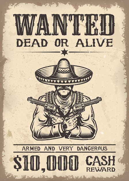 Vitage wild west wanted poster with old paper texture backgroung